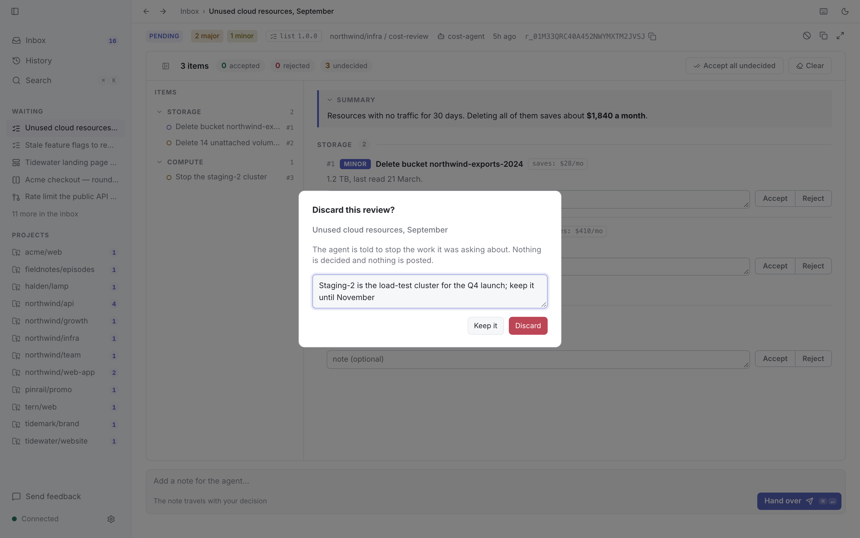 The discard dialog, with a reason for the agent typed in.